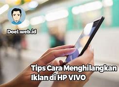 Cara Menghilangkan Iklan Di Hp Vivo Y19 Tanpa Aplikasi