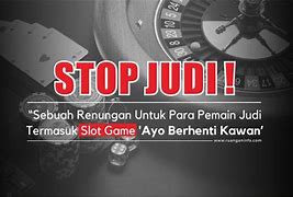 Kata Kata Motivasi Stop Judi Slot Online